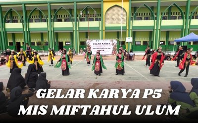 Gelar Karya P5 di MIS Miftahul Ulum